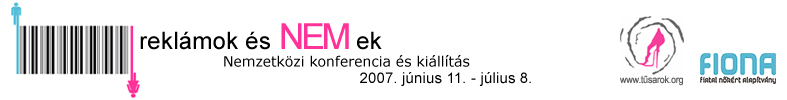 REKL&Aacute;MOK &Eacute;S NEMEK - NEMZETK&Ouml;ZI KI&Aacute;LL&Iacute;T&Aacute;S &Eacute;S KONFERENCIA